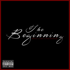 1Bryce - The Beginning f/ King-D Tha Problem