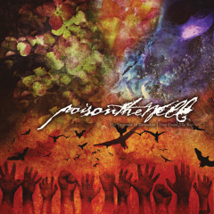 Poison The Well - Pieces Of You In Me