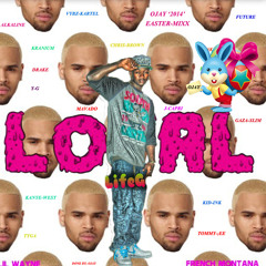 OJAY EASTER MIX 2014 (LOYAL) PREVIEW