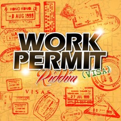 Work Permit Riddim Mix (Full Promo) - April 2014 - Mixed By: Raty Shubbout