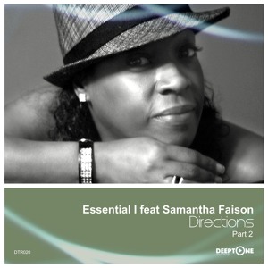 DTR020 Essential - I Feat Samantha Faison - Directions (Part 2)