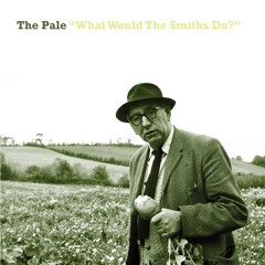 What Would The Smiths Do?