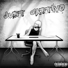 Cattivo "The Bad Guy Ride Or Die"