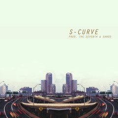 S-Curve (prod. The SEVENth & Sango)