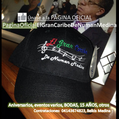 EL GRAN CARIBE DE NUMAN MEDINA "LA QUIERO VER"