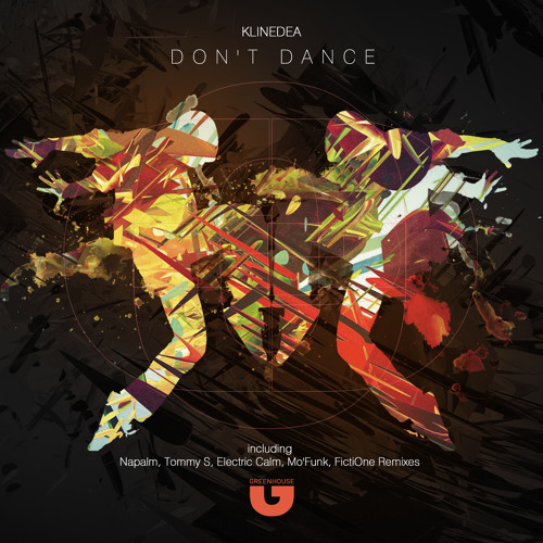 Klinedea- Don't Dance (Electric Calm Remix) [Green House Recordings]