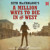Artwork for Seth MacFarlane's A Million Ways to Die in the West read by Jonathan Frakes