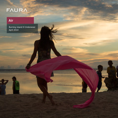 Faura - Air (Burning Island III Festival)