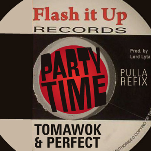 PARTY TIME // Pulla mashup ★★FREE-DL★★