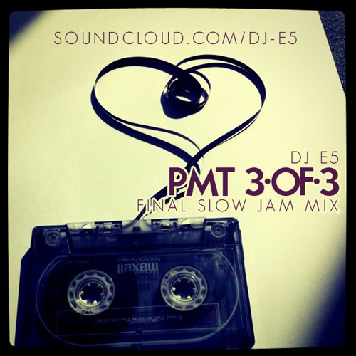 PMT 3 0F 3 SLOW JAM MIX (FINAL PART)