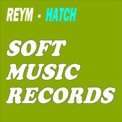 SMR037 : Reym - Hatch (Original Mix)