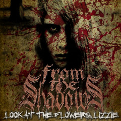 Look At The Flowers, Lizzie
