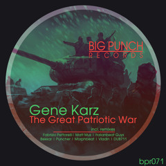 Gene Karz - The Great Patriotic War (Fabrizio Pettorelli Remix)(PROMO)