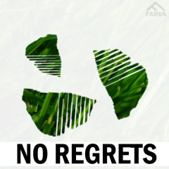 No Regrets