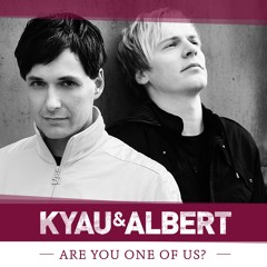 Kyau & Albert - Are You One Of Us? (Video Edit)