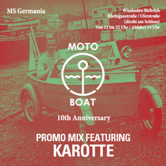 Motoboat Promo Mix feat. Karotte