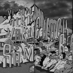 Vi som älskade varandra så mycket - Ryggarna Mot Varandra Och Vi Fortsätter Gå