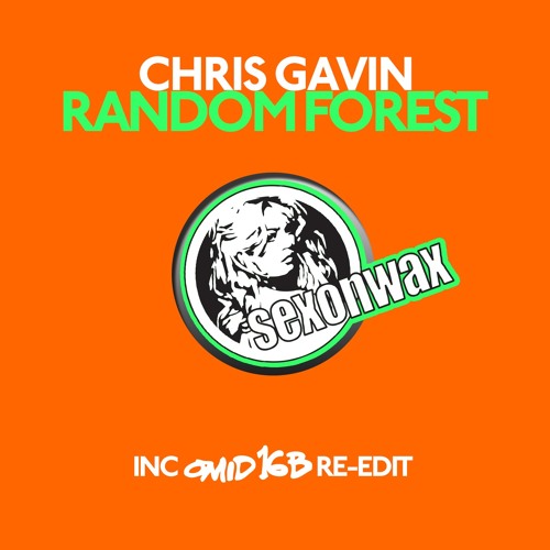 Chris Gavin - Random Forest (Omid 16B ReEdit)