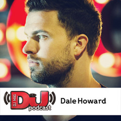 DJ Mag Weekly Podcast: Dale Howard