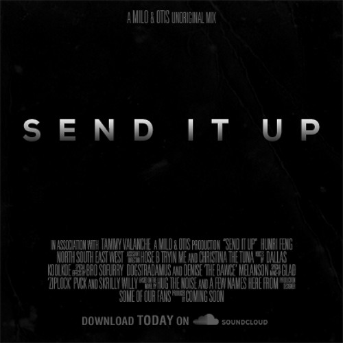 Send It Up (Unoriginal Mix)