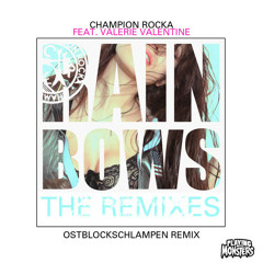 CHAMPION ROCKA - RAINBOWS (OSTBLOCKSCHLAMPEN REMIX) OUT NOW