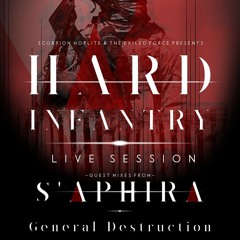 Hard Infantry: Live Session April 2014, feat. s'Aphira & General Destruction - hsr hardcore radio