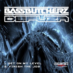 FREE TRACK: Bassbutcherz & Defuza - Finish The Job