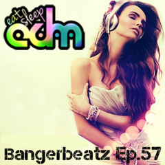 PeeTee "Bangerbeatz" Ep.57 - Electro & House Dance Mix 2014