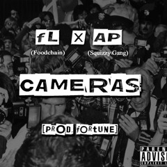 FL(Of The Foodchain) - Cameras Ft. AP [Prod By Fortune]