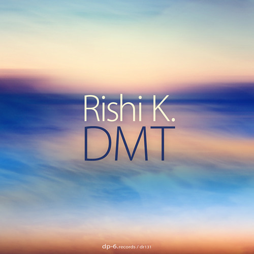DR131 / Rishi K. - De Ja Vu