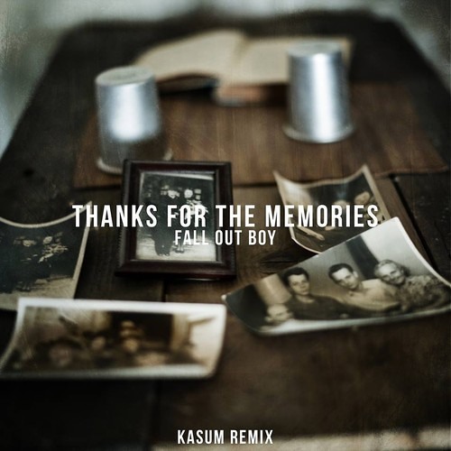 Fall Out Boy - Thanks For The Memories [Kasum Remix] [Awesome Chillstep]