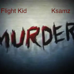 Murder Scene Ft Ksamz