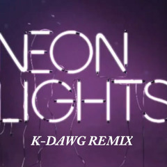 Demi Lovato Neon LIghts (K-DAWG REMIX)