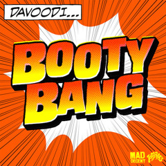 Davoodi - Big Ol' Booty (feat. Mystique)