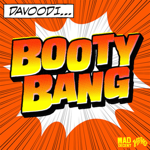 Davoodi - Booty Bang (Original Tekstyle Version)