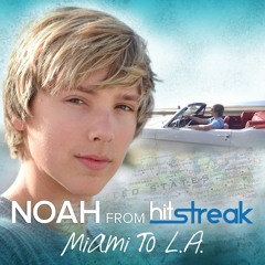 Noah Schnacky - Miami To L.A.