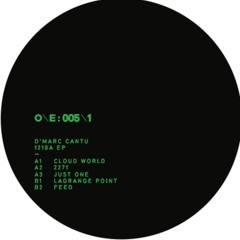 OE005 : D'Marc Cantu - 1210A EP [ONE ELECTRONICA]