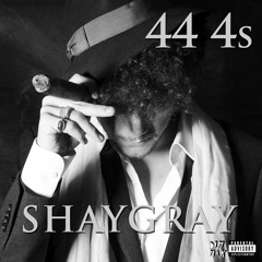ShayGray - 44 4's (Jay-z Tribute / Drake Bootleg Remix)