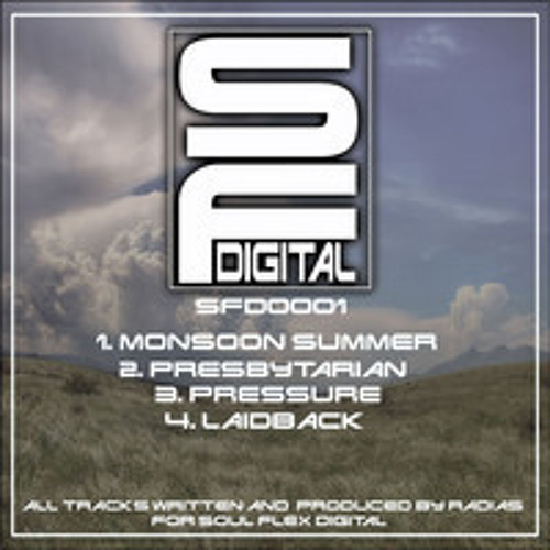 Radias Monsoon Summer Remix - Soul Flex Digital (Will Remix )
