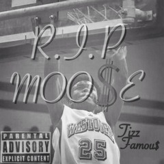 Tizz Famou$ - RIP MOO$E (PROD: Khansept)