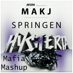 Makj VS. Sandro Silva & Quintino - Springen Is Epic (Mafia Mashup)