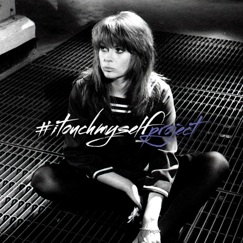 I Touch Myself - feat. Katie Noonan #itouchmyselfproject