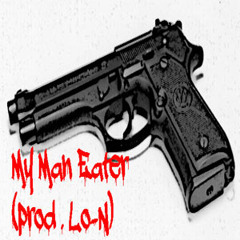 My Man Eater (prod.Lo-N)