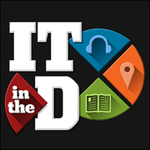 ITintheD - Episode 1 - Full Episode: Brightwing and Security BSides Detroit