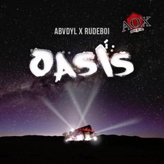 ABBREVIATED DAYLIGHT X RUDEBOI- Oasis (ORIGINAL MIX)