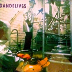 Dandelives - Today