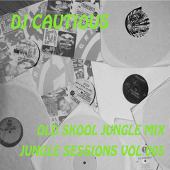 DJ Cautious - Old Skool Jungle Sessions 005 - Studio Mix