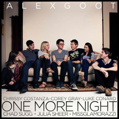 One More Night  - Maroon 5 - Luke Conard, Alex Goot, Julia Sheer, Chad Sugg, ATC, Missglamorazzi
