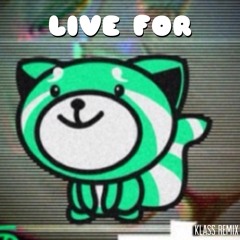 The Weeknd - Live For ft. Drake (Klass Remix)