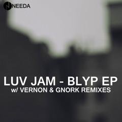 LUV JAM - BLYP EP